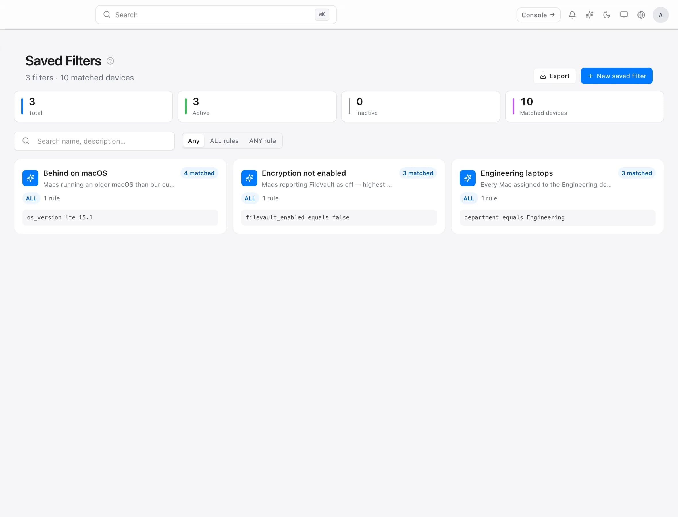 The Saved Filters page showing saved filters, their rules, and how many devices each matches.
